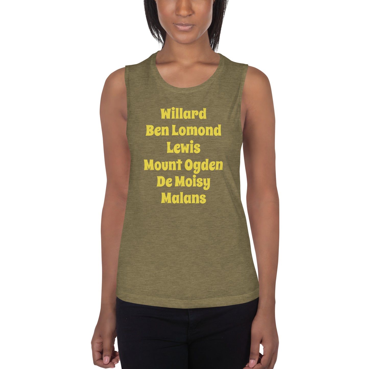 Mountain Peaks | Feminine Muscle Tank | Willard, Ben Lomond, Lewis, Mount Ogden, De Moisy, Malans